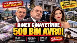 Binev Cinayetinde 500 Bin Avro İddiası