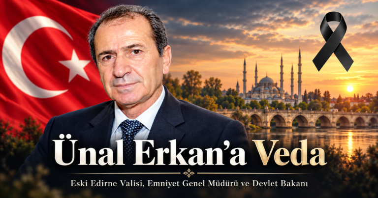 2 Ünal Erkan’a Veda_ Edirne’de Anma