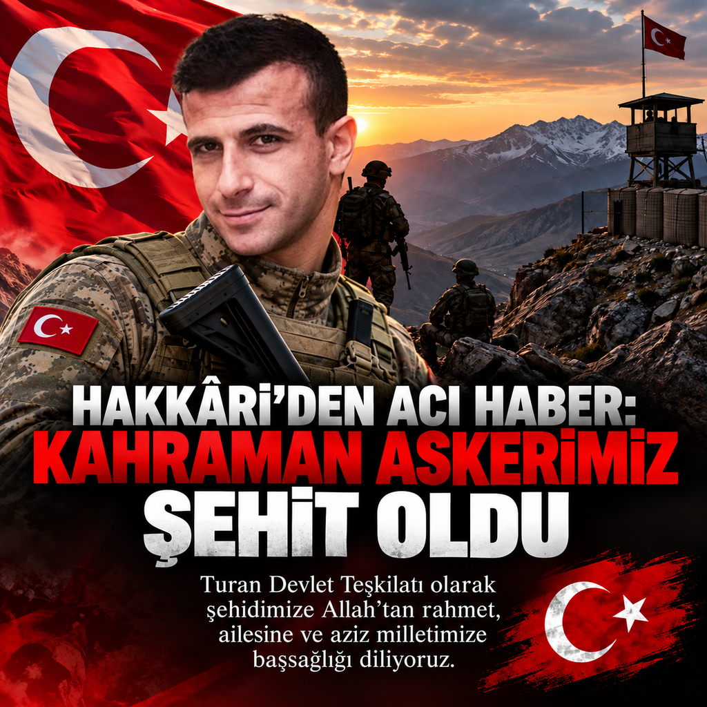 Hakkâri’den Acı Haber_ Kahraman Askerimiz Şehit Oldu